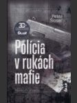 Polícia v rukách mafie - náhled