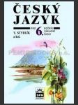 Český jazyk pro 6. ročník základní školy - náhled