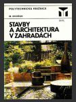 Stavby a architektura v zahradách - náhled