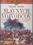 Veľké bitky slávnych vojvodcov - náhled