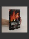 Cold steel : Lakshmi Mittal and the multi-billion-dollar battle for a global empire - náhled