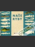 Naše ryby - náhled