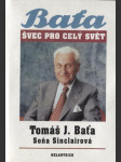 Tomáš J. Baťa, Švec pro celý život - náhled