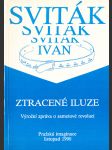 Ztracené iluze (Výroční zpráva o sametové revoluci) - náhled