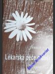 LÉKAŘSKÁ PÉČE O DUŠI - Základy logoterapie a existenciální analýzy - FRANKL Viktor Emanuel - náhled