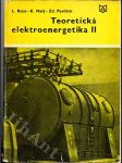 Teoretická elektroenergetika - Příklady - Určeno pro posl. fak. elektrotechn. 2. část - náhled