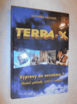 TERRA - X  Výpravy do neznáma 2, Hledači pokladů, rytíři a vampýři - náhled