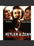 Hitler a ženy (2. sv. válka) - náhled