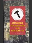 Gottwaldovo Československo jako fašistický stát - náhled