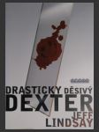 Drasticky děsivý Dexter (Darkly Dreaming Dexter) - náhled