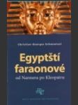 Egyptští faraonové - od narmera po kleopatru - náhled