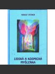 Lidská a kosmická myšlenka (duchovní literatura, astrologie) [Rudolf Steiner] HOL - náhled