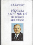 Přestavba a nové myšlení pro naši zemi a pro celý svět - náhled