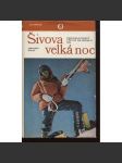 Šivova velká noc. Československý výstup na Makalu 1976 (horolezectví) - náhled