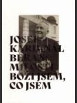 Josef kardinál Beran – Milostí Boží jsem, co jsem - náhled