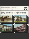 Jaký domek si vybereme - náhled