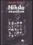 Nikdo neunikne - náhled