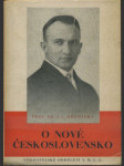 O nové Československo - Soubor tří přednášek proslovených v Husově domě v Praze ... - náhled