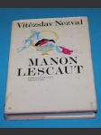 Manon Lescaut - Nezval - náhled