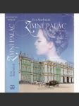 Zimní palác [Kateřina II., román o mládí ruské carevny, Rusko] - náhled