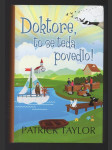 Doktore, to se teda povedlo! - náhled