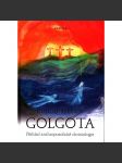 GOLGOTA - přehled anthroposofické christologie - náhled