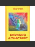 Bhagavadgíta a Pavlovy dopisy (náboženství) [Rudolf Steiner] HOL - náhled