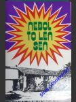 NEBOL TO LEN SEN - Obrázková knižka o živote don Boska - PAULINY Andrej - náhled