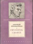 Frederyk Chopin (1810 - 1849) - náhled