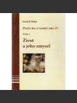 Život a jeho zmysel - náhled