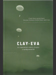 Clay-Eva ve vzpomínkách radisty skupiny a spolupracovníků - náhled