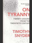 On Tyranny - Twenty Lessons from the Twentieth Century - náhled