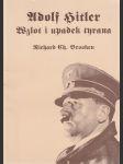 Adolf Hitler - wzlot i upadek tyrana - náhled