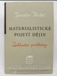 Materialistické pojetí dějin: Základní problémy - náhled