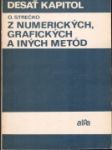 Desať kapitol z numerických, grafických a iných metód  - náhled