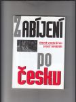 Zabíjení po česku - náhled