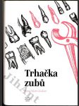 Trhačka zubů - náhled