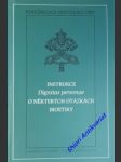 Instrukce " dignitas personae - o některých otázkách biotetiky " - kongregace pro nauku víry - náhled