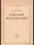 Základy matematiky I. - II. - náhled