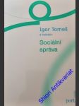 Sociální správa - tomeš igor a kolektiv - náhled