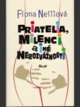 Priatelia, milenci a iné nerozvážnosti - náhled