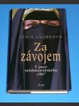 Za závojem - V pasti saudskoarabského ráje - náhled