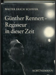 Günther Rennert - Regisseur in dieser Zeit - náhled