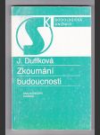 Zkoumání budoucnosti - náhled