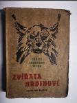 Zvířata hrdinové - Rekovné příběhy zvířat - náhled