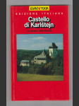 Castello di Karlštejn - náhled