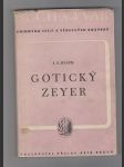 Gotický Zeyer / Duch a tvar - sbírka esejí a vědeckých rozprav - náhled