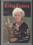 Květa Fialová o sobě - náhled