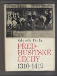 Před- husitské Čechy 1310 - 1419 - náhled