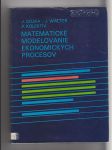 Matematické modelovanie ekonomických procesov - náhled